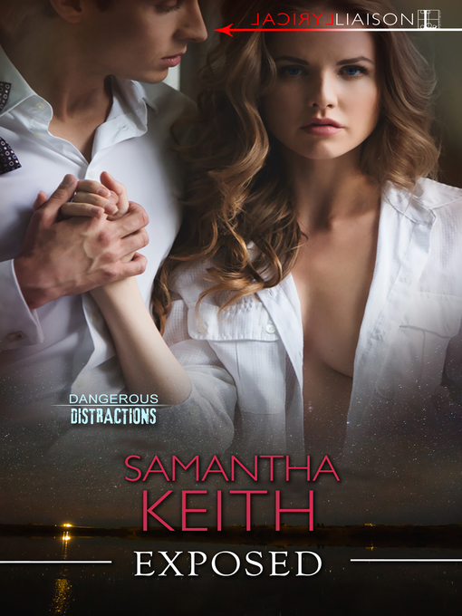 Title details for Exposed by Samantha Keith - Available